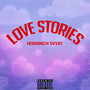 Love Stories (Explicit)