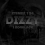 DIZZY (feat. 1804black) [Explicit]