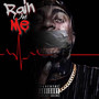 RAIN ON ME (Explicit)