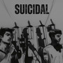 Suicidal (Explicit)