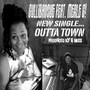 Outta Town (feat. Merle G!)