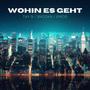 Wohin es geht (feat. Snooka) [Explicit]