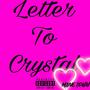 Letter 2 Crystal (Explicit)