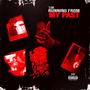 Running From My Past (Explicit)