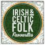 Irish and Celtic Folk Favourites