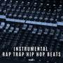 Instrumental Rap Trap Hip Hop Beats, Vol. 4