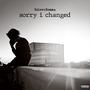 Sorry I Changed (Explicit)