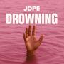 drowning (Slowed)