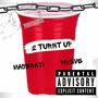 2 Turnt (feat. PC5ive) [Explicit]