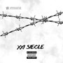 XXI SIECLE (Explicit)