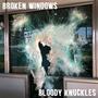 Broken Windows (Explicit)