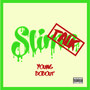 Slime Talk (Explicit)