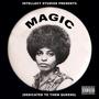 Magic (feat. Krisongo & Yoyitó) [Dedicated to Them Queens] [Explicit]