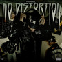 No Distortion (Explicit)