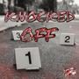 Knocked Off (Explicit)