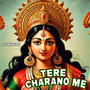 Tere Charano Me