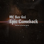 Epic Comeback (Explicit)