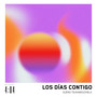 Los Dias Contigo