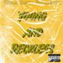 Young And Reckless (Explicit)