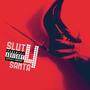 Slut 4 Santa (The Pack) [Explicit]