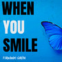 When You Smile