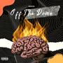 Off The Dome (Explicit)