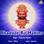 Bhadude Ro Mahino