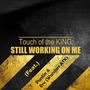 Still Working on Me (feat. Puntin & Erv (Warriors ATX))