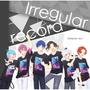 Irregular record (B盤)