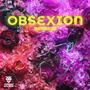 OBSEXION (feat. Klona) [Explicit]