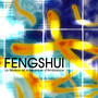 Fengshui - La Maison et la Musique d'Ambience