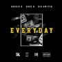 Everyday (feat. Brodie B & Suge B) [Explicit]