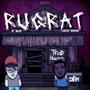 RUGRAT'S (feat. Jjalen Servinn) [Explicit]