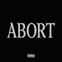 Abort (Explicit)