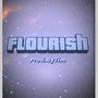 Flourish (Prod.ByTim Remix)