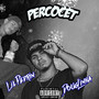 Percocet (Explicit)