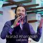 Ararad Aharonian Live 2010