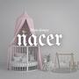 Nacer (feat. H Enferma) [Explicit]