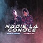 Nadie la Conoce (Explicit)