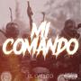 Mi comando (cumbia belica)