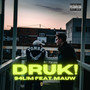 Druk! (Explicit)