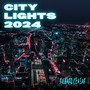 City Lights (2024 Remastered)
