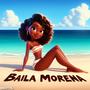 Baila Morena