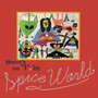 There's No 'I' in Spice World (Explicit)