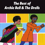 The Best of Archie Bell & The Drells