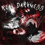REAL DARKNESS