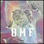 OMF (Out My Feelings) [Explicit]