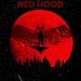 RED HOOD (Explicit)