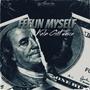 Feelin Myself (Explicit)