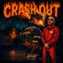 Crash Out (Explicit)